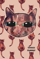 Weekly Planner: Undated Two Year Diary, Pocket Academic Organizer, Tortie Cat Design Scheduler Notebook, To Do List and Journal 1695597338 Book Cover