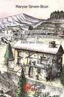 Les aventuriers de la hache perdue: Mon ami Théo (French Edition) 2356073388 Book Cover