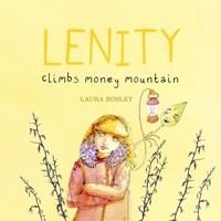 Lenity climbs Money Mountain 1739723104 Book Cover