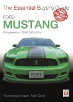 Ford Mustang: Fifth generation / S197 2005-2014 1845847989 Book Cover