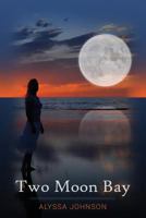 Two Moon Bay 1542303990 Book Cover