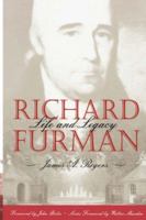 Richard Furman: Life and Legacy 0865541515 Book Cover