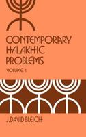 Contemporary Halakhic Problems (The Library of Jewish Law and Ethics ; V. 4, <10, 16) 0870684507 Book Cover