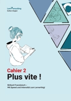 Plus Vite: Cahier 2: Belgeitheift zum Französischlehrmittel Plus Vite 3754302329 Book Cover