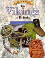 Vikings in Britain (British Heritage) 0750228121 Book Cover