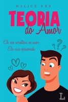 Teoria Do Amor 8568925286 Book Cover