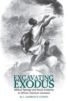 Excavating Exodus: Biblical Typology and Racial Solidarity in African American Literature (Clemson University Press: African American Literature) 163804175X Book Cover