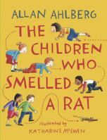 The Children Who Smelled A Rat 0763628700 Book Cover