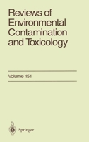 Reviews of Environmental Contamination and Toxicology, Volume 151 0387982388 Book Cover