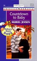 Countdown To Baby (Delivery Room Dads) (Harlequin American Romance, 798) 0373167989 Book Cover