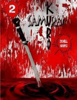 Kuro Samurai vol 2 149091207X Book Cover