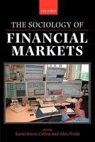 The Sociology of Financial Markets 0199296928 Book Cover