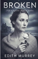 Broken B0GJCXG251 Book Cover