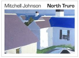 Mitchell Johnson North Truro Note Cards B0DPBD8YS3 Book Cover