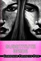 Substitute Bride 1678066095 Book Cover