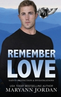 Remember Love 0997553820 Book Cover
