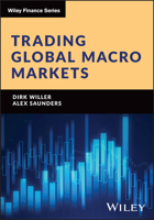 Generating Profit in Global Macro Markets (The Wiley Finance Series) 1394273754 Book Cover