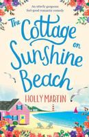 The Cottage on Sunshine Beach 1786815230 Book Cover