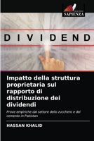 Impatto della struttura proprietaria sul rapporto di distribuzione dei dividendi 620363154X Book Cover