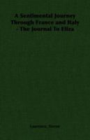 A sentimental journey / The journal to Eliza B000HVU890 Book Cover