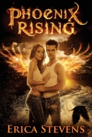 Phoenix Rising 1490581898 Book Cover