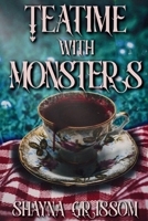 Teatime with Monsters (The Dredes) B0FFB1J7LP Book Cover