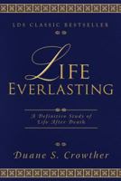 Life Everlasting 0884941620 Book Cover