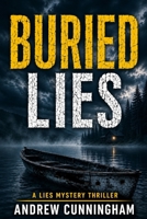 Buried Lies B09HG4VNP7 Book Cover