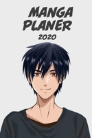Manga Planer 2020 [W�chentlich] [6x9]: Anime Manga Kalender Organizer Kalender Zeitplan f�r Produktivit�t und Zeitverwendung, Junge rote Augen 1676261079 Book Cover