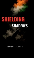 Shielding Shadows B0F8BFXWWX Book Cover