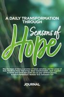 A Daily Transformation Through Seasons of Hope B0G1ZH1FP7 Book Cover