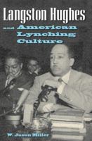 Langston Hughes and American Lynching Culture 081304152X Book Cover