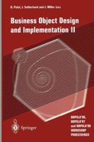 Business Object Design and Implementation: Oopsla '96, Oopsla '97, and Oopsla '98 Workshop Proceedings 1852331089 Book Cover