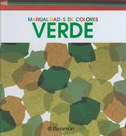 Manualidades de Colores: Verde (Spanish Edition) 8434232111 Book Cover