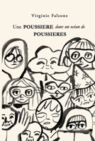 Une poussière dans un océan de poussières (French Edition) B0FN88MD11 Book Cover