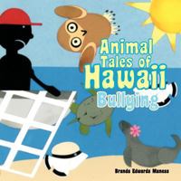 Animal Tales of Hawaii 1463434847 Book Cover