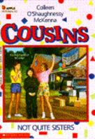 Cousins: Not Quite Sisters 0590494287 Book Cover