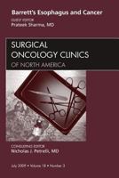 Barrett's Esophagus and Cancer, an Issue of Surgical Oncology Clinics, 18 1437705480 Book Cover