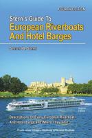 Stern's Guide to European Riverboats and Hotel Barges (Sixth Edition) 1505399408 Book Cover