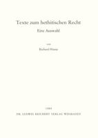 Texte Zum Hethitischen Recht: Eine Auswahl 3882262036 Book Cover