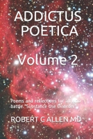 ADDICTUS POETICA - VOLUME II B08WZFPRVD Book Cover