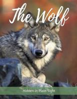The Wolf: 8.5 x 11 Easy to Write In Internet Password Organizer 1073377407 Book Cover