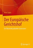 Der Europaische Gerichtshof: Zur Okonomik Judizieller Governance 3658039469 Book Cover