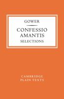 Confessio Amantis: Selections 1279228830 Book Cover