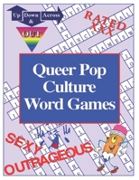 Queer Pop Culture Word Games 0976415402 Book Cover