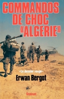 Commando de choc en Algérie: Le dossier rouge 2246009790 Book Cover