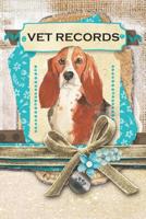 Vet Records: Basset Hound covered book for keeping track of important pet information 1081166924 Book Cover