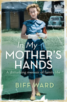 In My Mother's Hands 1743319118 Book Cover