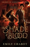 The Shade of Blood 1777240107 Book Cover