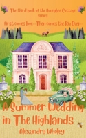 A Summer Wedding in the Highlands 1739587758 Book Cover